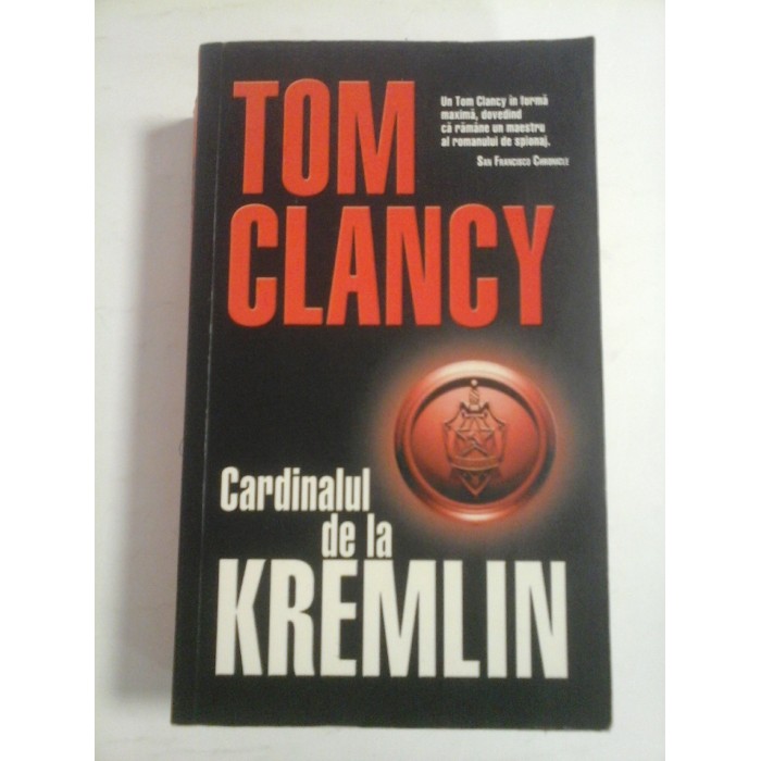 CARDINALUL DE LA KREMLIN - TOM CLANCY